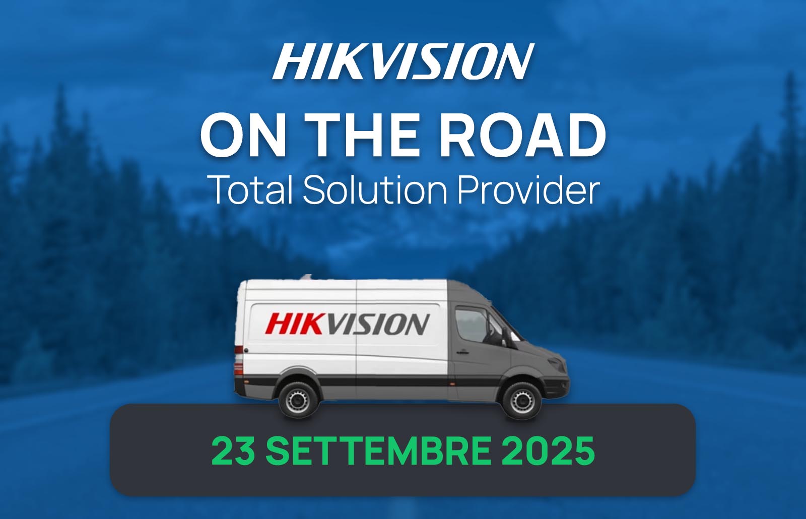 Hikvision: On The Road - 23 Settembre 2025 Grottammare